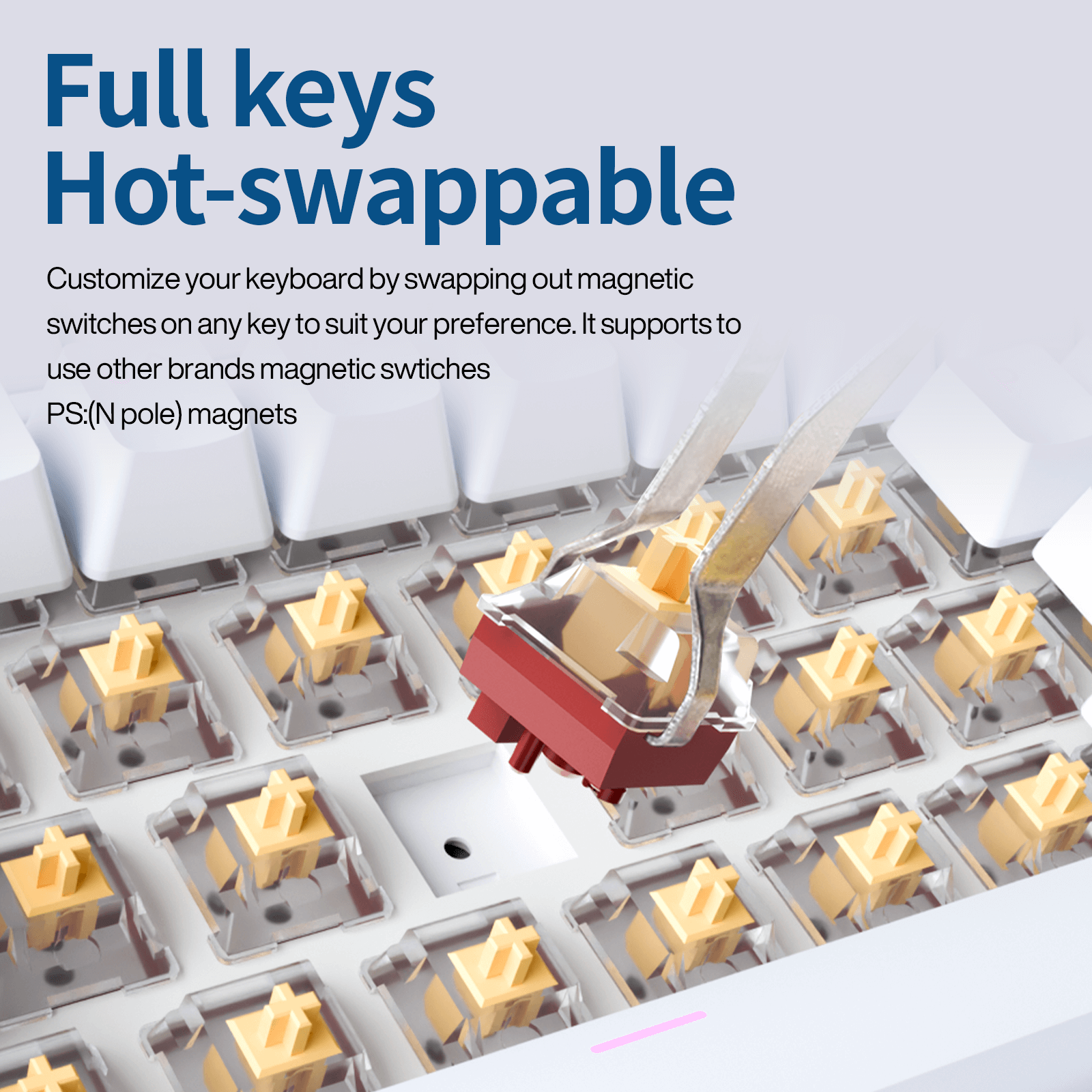 Gamakay TK75HE V2 is a hot-swappable hall effect keyboard supports the N pole magnetic swtiches of most of the brands on the market.